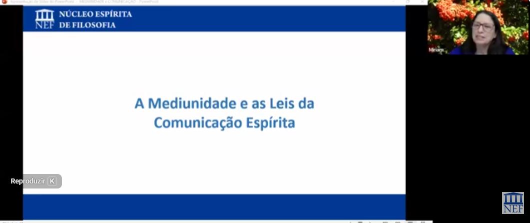A MEDIUNIDADE E AS LEIS DA COMUNICAÇÃO ESPÍRITA
